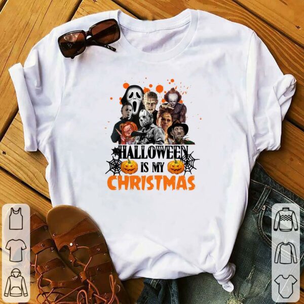 Friend  Movies Characters Halloween Is My Christmas Tshirt