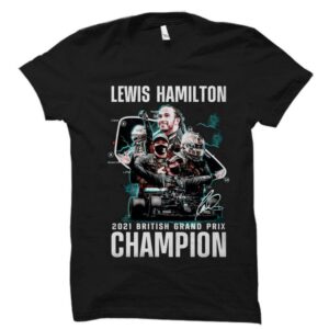 Lewis Hamilton 2021 British Grand   Tshirt