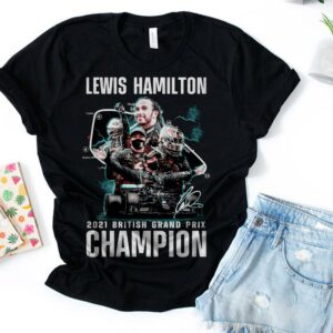Lewis Hamilton 2021 British Grand   Tshirt
