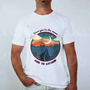 Official Love You To The Moon And To Saturn Taylor Swift 2021 Tshirt