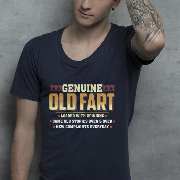 Genuine old fart loaded with opinions same old stories over shirt 4 - Genuine old fart loaded with opinions same old stories over shirt