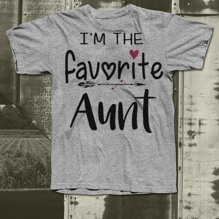 I m the favorite aunt shirt 4 - I’m the favorite aunt shirt