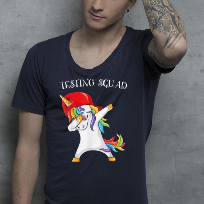 Testing squad unicorn dabbing shirt Testing squad unicorn dabbing shirt 4 - Testing squad unicorn dabbing shirt