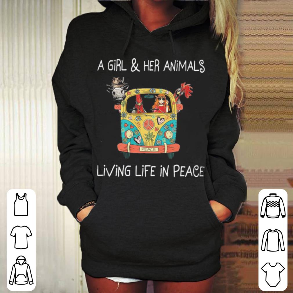 A girl and her animals living life in peace hippie shirt 4 - A girl and her animals living life in peace hippie shirt