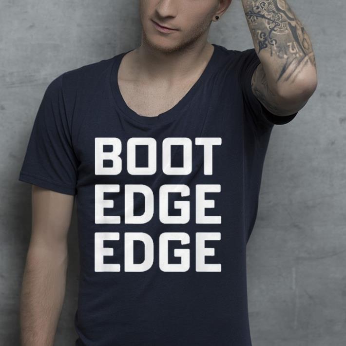Boot edge edge shirt Boot edge edge shirt 4 - Boot edge edge shirt
