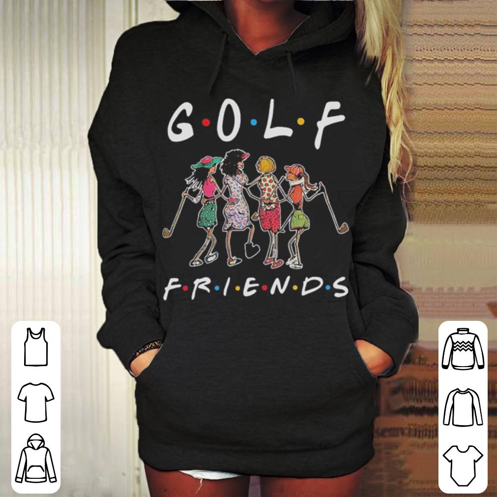 Golf friends girl shirt 4 - Golf friends girl shirt