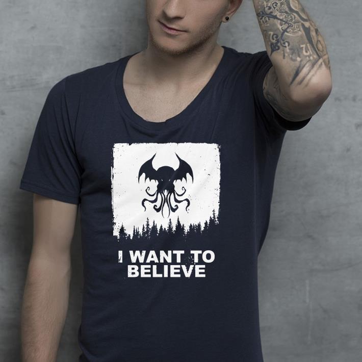 I want to believe shirt 4 - I want to believe shirt