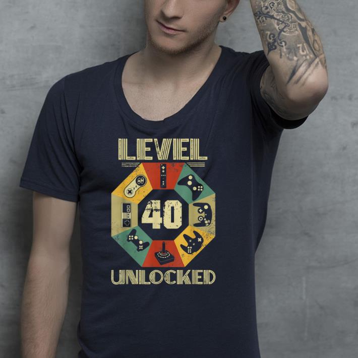 Level 40 Unlocked shirt Level 40 Unlocked shirt 4 - Level 40 Unlocked shirt