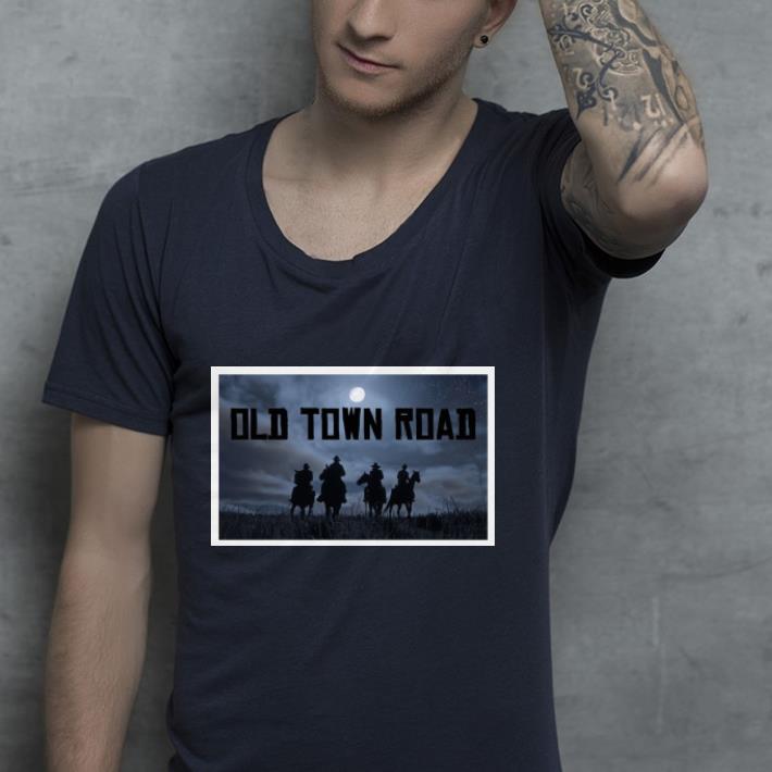 Old Town Road shirt 4 - Old Town Road shirt