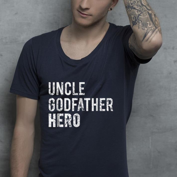 Uncle godfather hero shirt 4 - Uncle godfather hero shirt