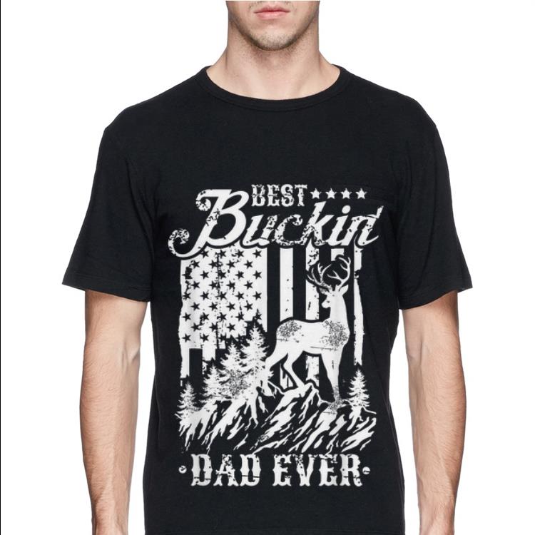 Best Buckin Dad Ever Deer Hunting Father Day shirt 4 - Best Buckin Dad Ever Deer Hunting Father Day shirt
