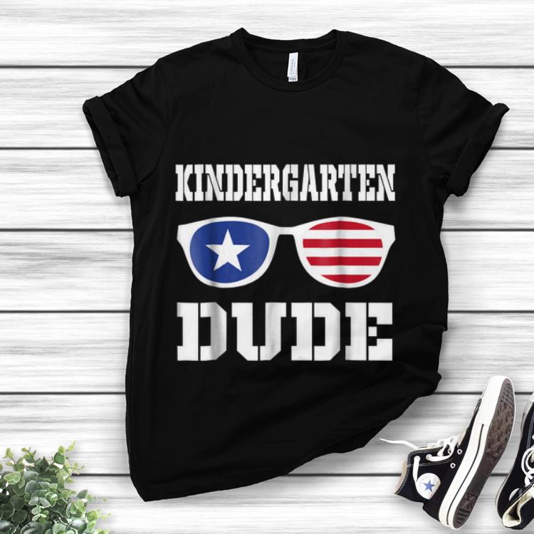 Awesome Kindergarten Dude American Sunglass Back To Shool shirt 1 - Awesome Kindergarten Dude American Sunglass Back To Shool shirt