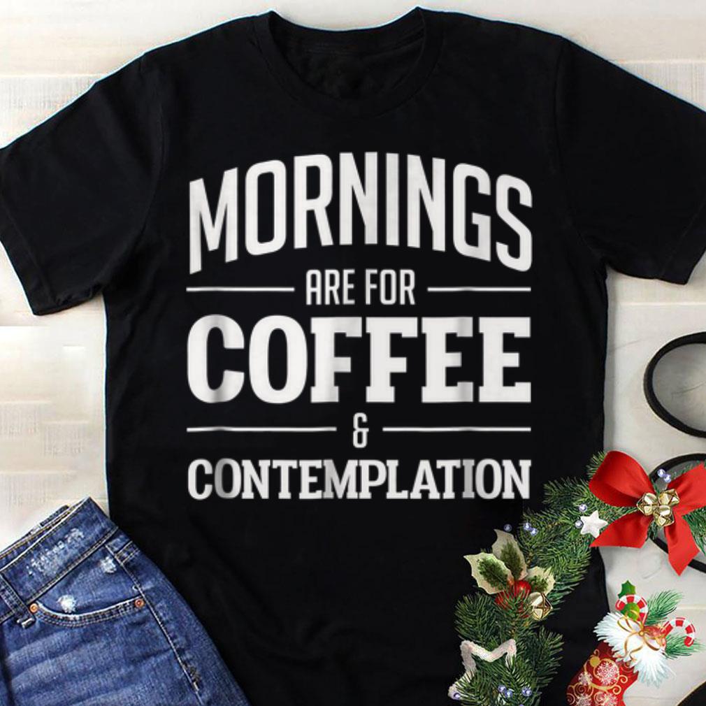 Best price Netflix Stranger Things Mornings Are For Coffee And Contemplation shirt 1 - Best price Netflix Stranger Things Mornings Are For Coffee And Contemplation shirt