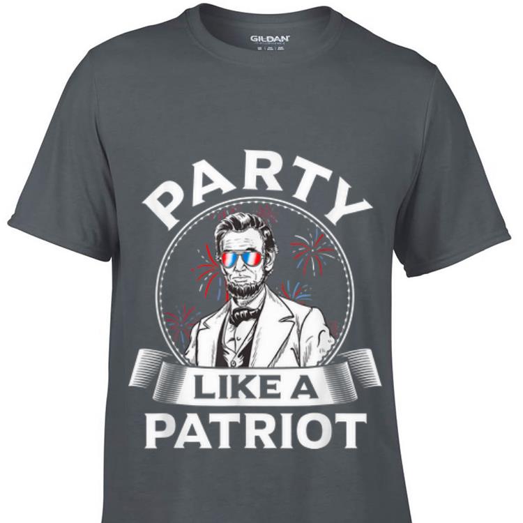 Party Like A Patriot Abe Lincoln Patriotic July 4th Sweater 1 - Party Like A Patriot Abe Lincoln Patriotic July 4th Sweater