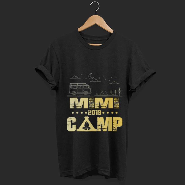 Wonderful Mimi Fire Camp 2019 Family Vacations shirt 1 - Wonderful Mimi Fire Camp 2019 Family Vacations shirt