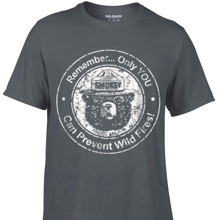 Awesome Remember Only You Can Prevent Wild Fires Bear shirt 1 - Awesome Remember Only You Can Prevent Wild Fires Bear shirt