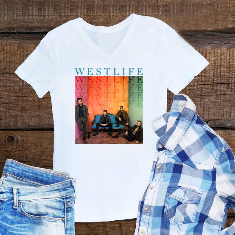 Awesome Westlife Better Man shirt Awesome Westlife Better Man shirt 1 - Awesome Westlife Better Man shirt