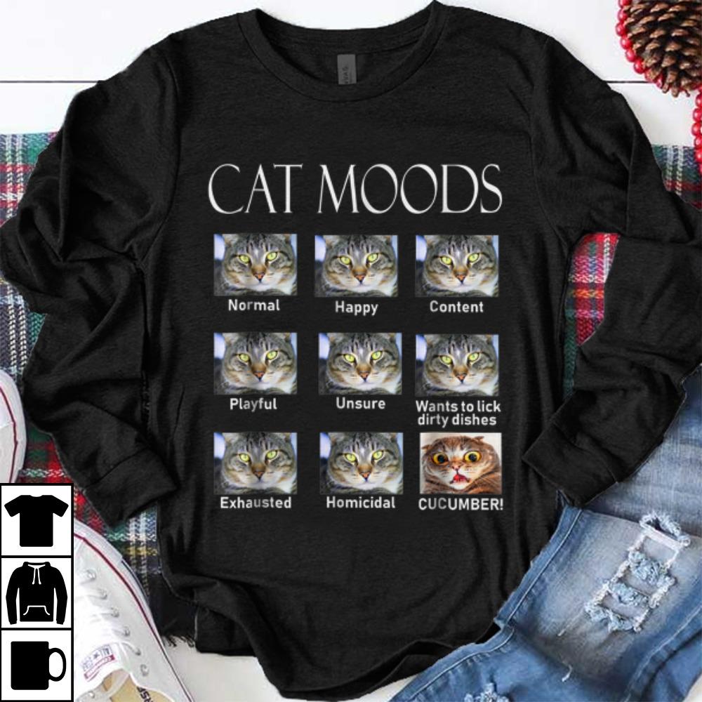 Funny Cat Moods Cucumber shirt 1 - Funny Cat Moods Cucumber shirt