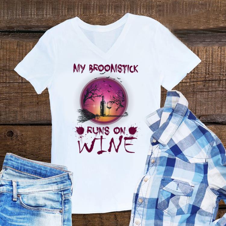 Funny Halloween My Broomstick Runs On Wine shirt 1 - Funny Halloween My Broomstick Runs On Wine shirt