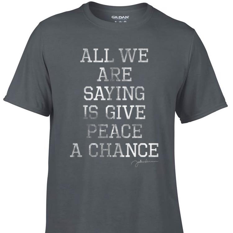 John Lennon All We Are Saying Is Give Peace A Chance sweater 1 - John Lennon All We Are Saying Is Give Peace A Chance sweater