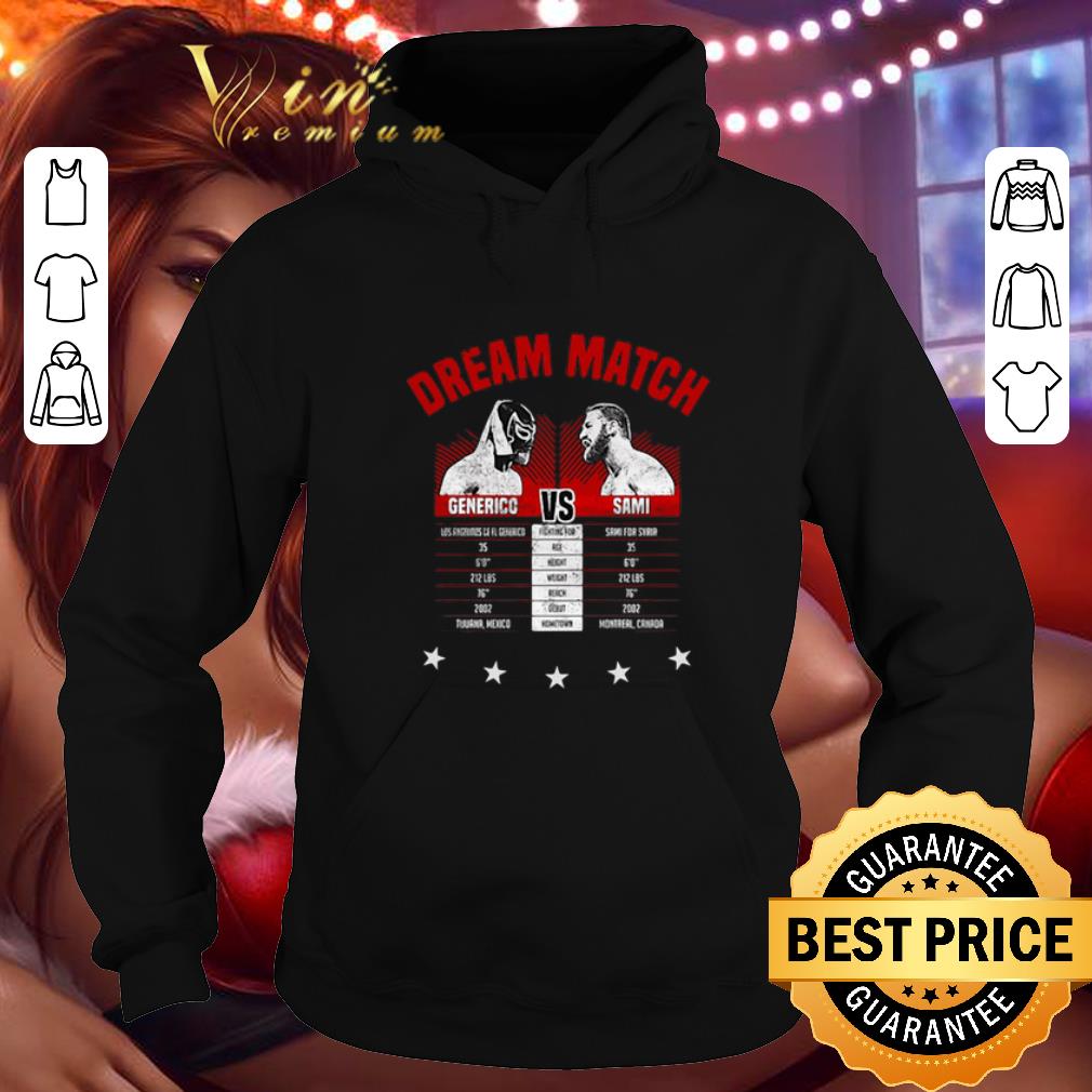 Awesome The Dream Match Generico Vs Sami shirt Awesome The Dream Match Generico Vs Sami shirt 4 - Awesome The Dream Match Generico Vs Sami shirt