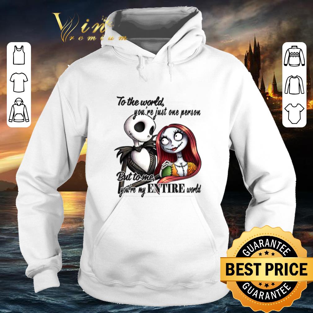 Pretty Jack Skellington Sally to the world you re just one person shirt 4 - Pretty Jack Skellington & Sally to the world you're just one person shirt