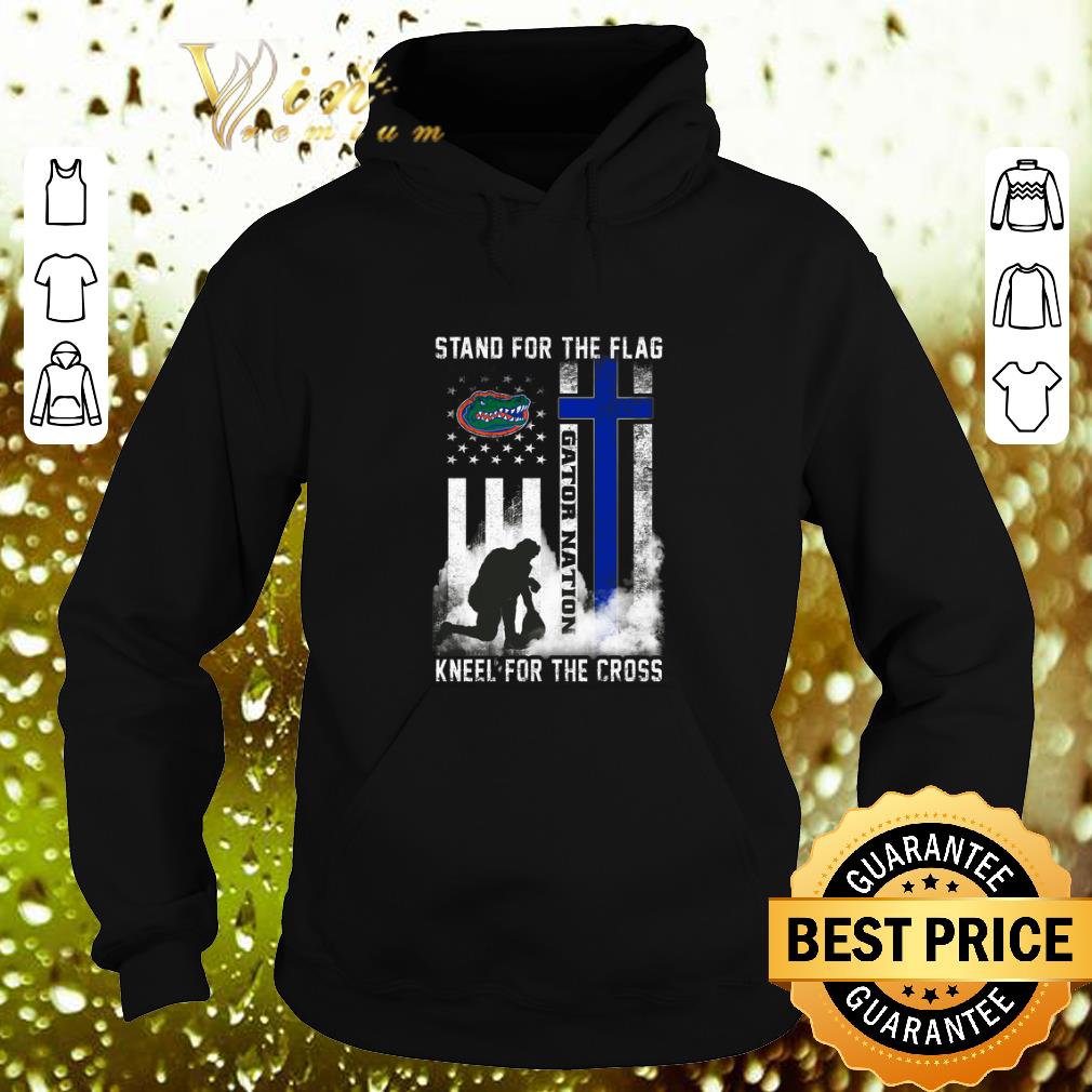 Awesome Stand For The Flag Florida Gators Nation Kneel For The Cross shirt 4 - Awesome Stand For The Flag Florida Gators Nation Kneel For The Cross shirt