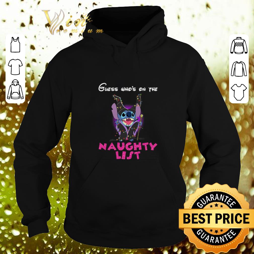 Awesome Stitch Maleficent Guess who s on the Naughty List shirt 4 - Awesome Stitch Maleficent Guess who's on the Naughty List shirt