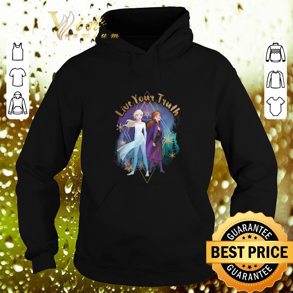 Best Disney Frozen 2 Elsa Anna Live Your Truth Geometric shirt Best Disney Frozen 2 Elsa Anna Live Your Truth Geometric shirt 4 - Best Disney Frozen 2 Elsa Anna Live Your Truth Geometric shirt