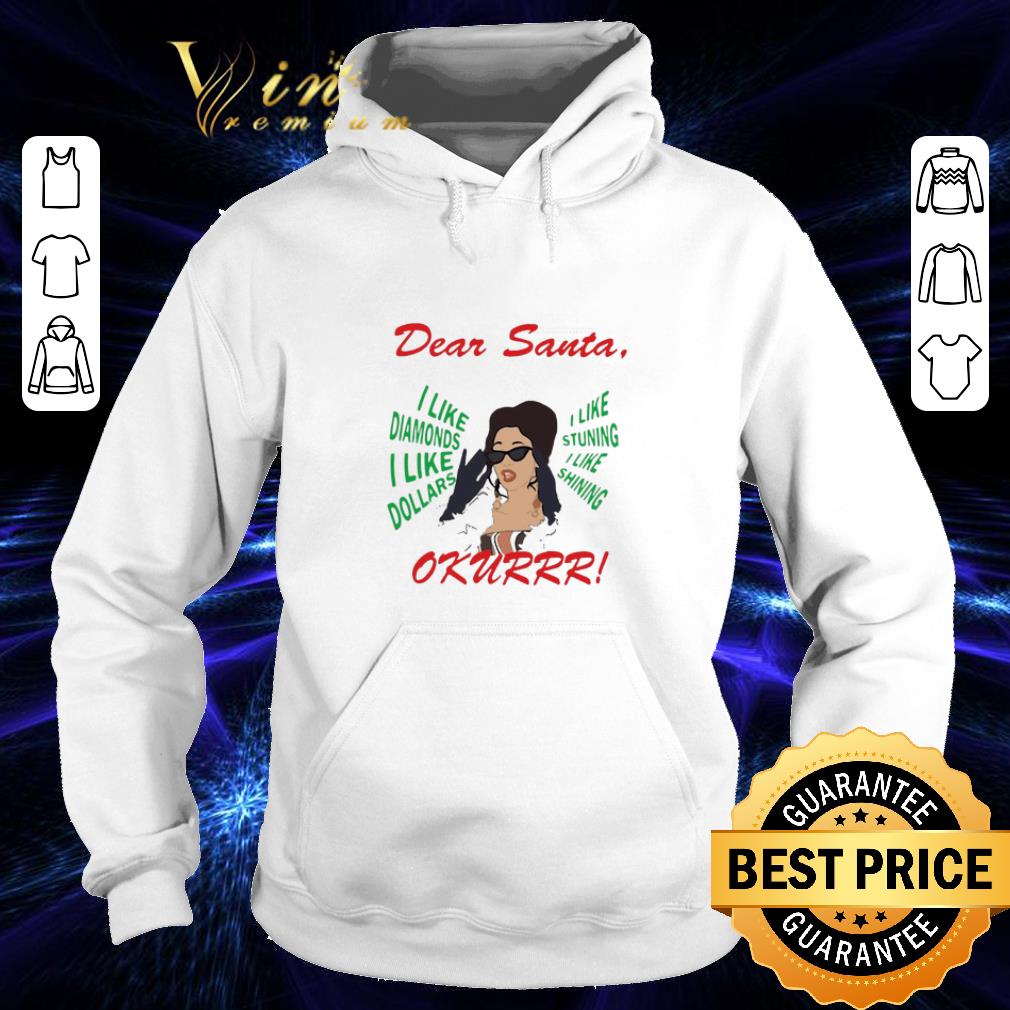 Pretty Cardi B dear santa i like diamonds dollars stuning shining okurr shirt Pretty Cardi B dear santa i like diamonds dollars stuning shining okurr shirt 4 - Pretty Cardi B dear santa i like diamonds dollars stuning shining okurr shirt