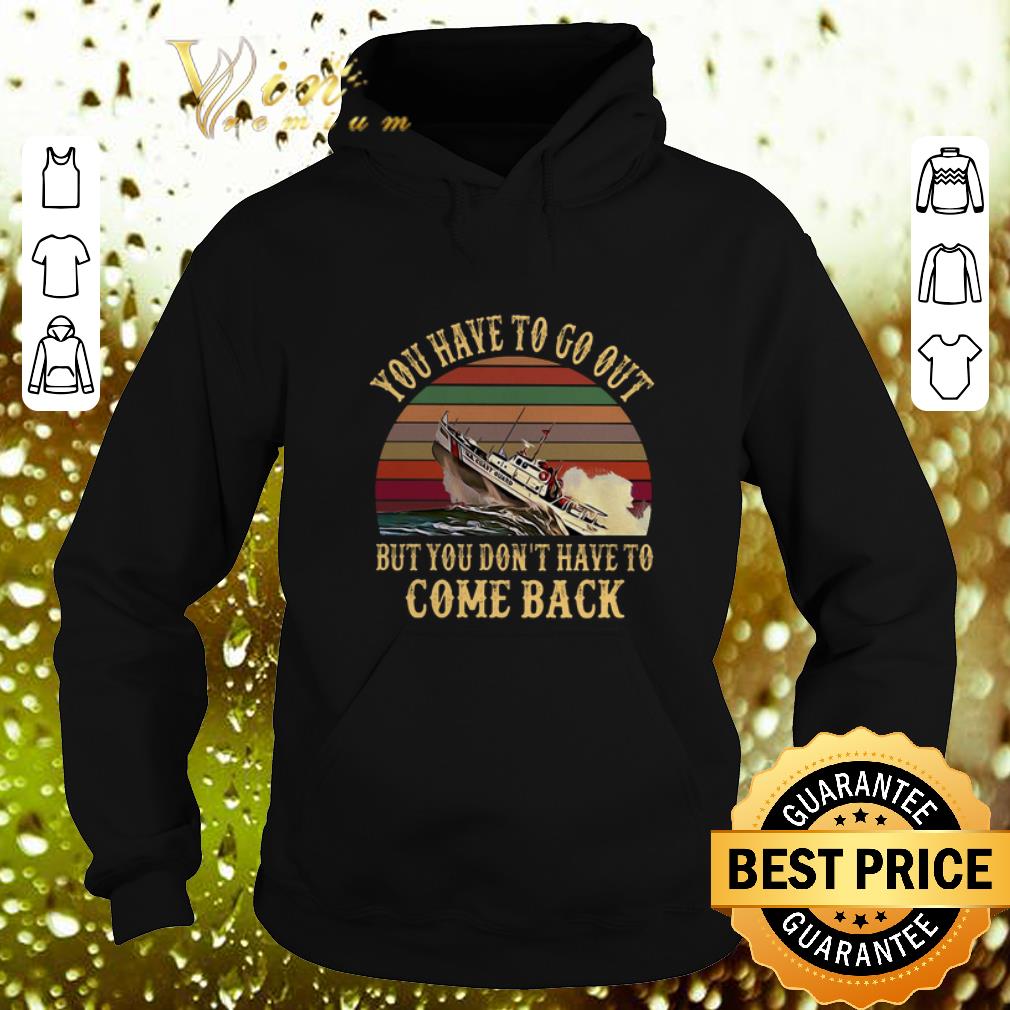 Awesome Cruise you have to go out you don t have to come back vintage shirt 4 - Awesome Cruise you have to go out you don't have to come back vintage shirt
