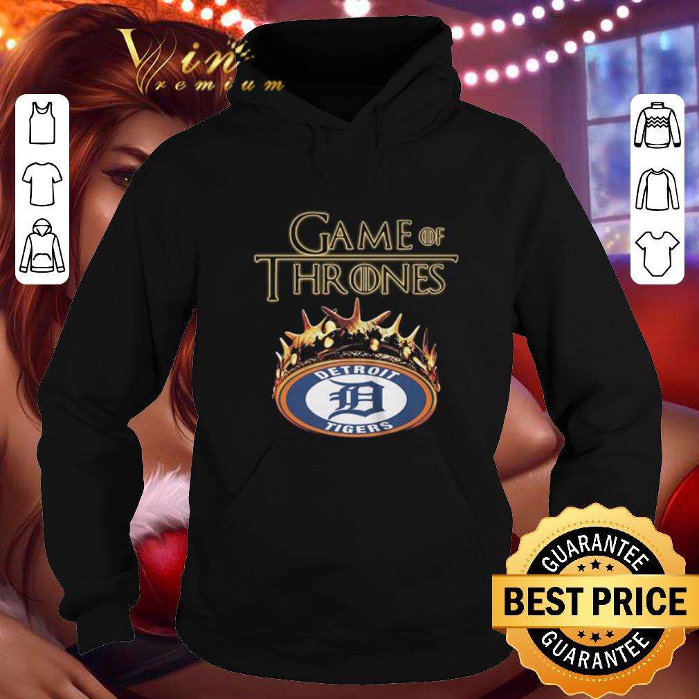 Awesome Game Of Thrones Crown Detroit Tigers shirt 4 - Awesome Game Of Thrones Crown Detroit Tigers shirt