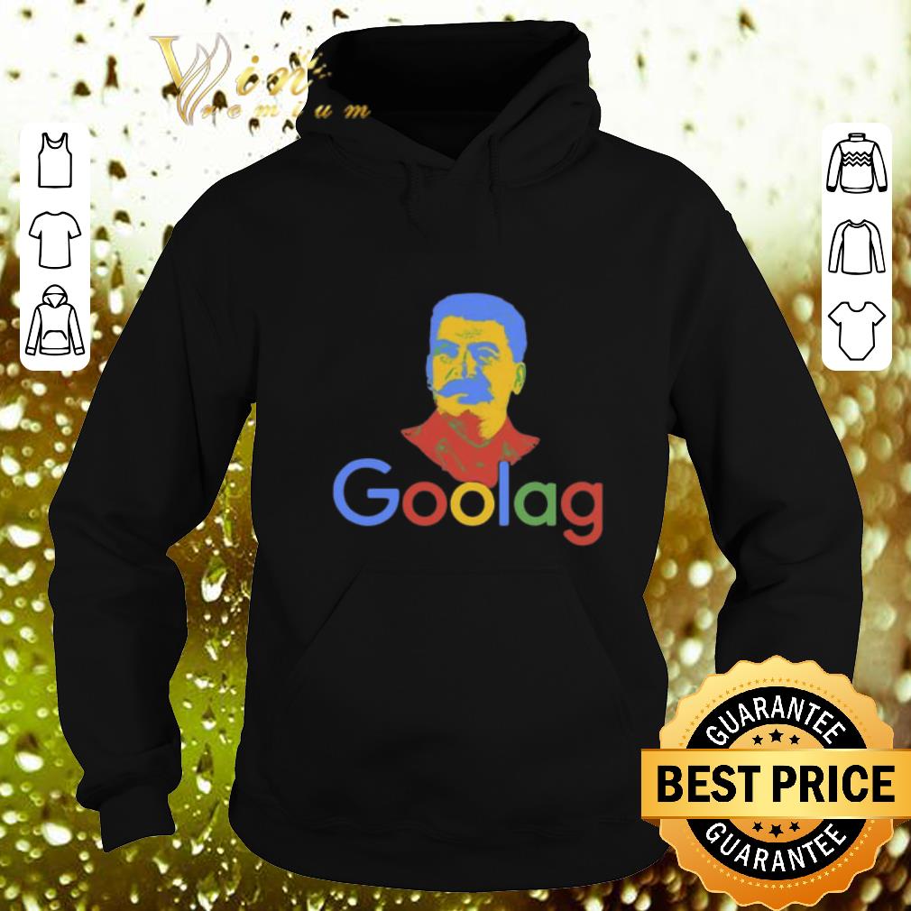 Awesome Goolag Google Iosif Vissarionovich Stalin shirt 4 - Awesome Goolag Google Iosif Vissarionovich Stalin shirt