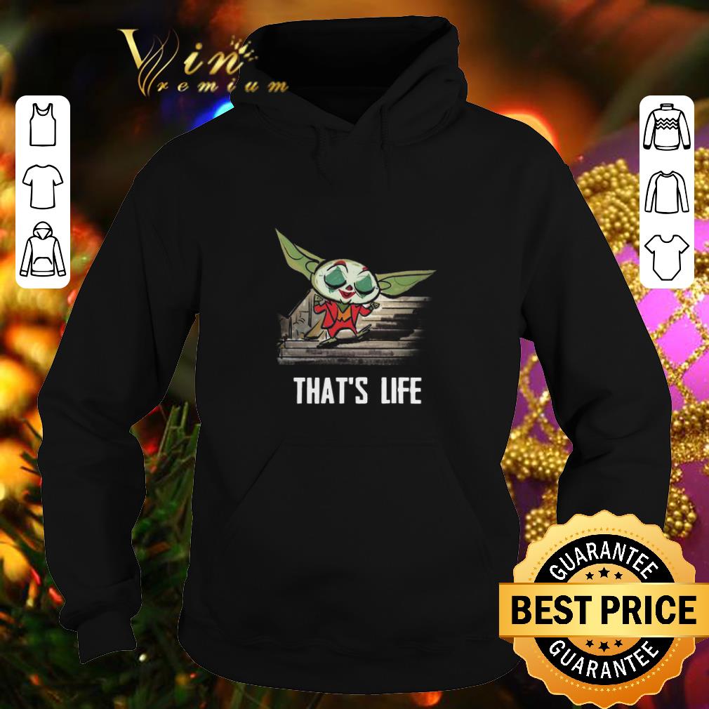 Best Baby Yoda Joker That s Life shirt 4 - Best Baby Yoda Joker That's Life shirt