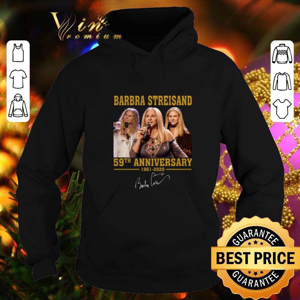 Best Barbra Streisand 59th Anniversary 1961-2020 signature shirt Best Barbra Streisand 59th Anniversary 1961 2020 signature shirt 4 - Best Barbra Streisand 59th Anniversary 1961-2020 signature shirt