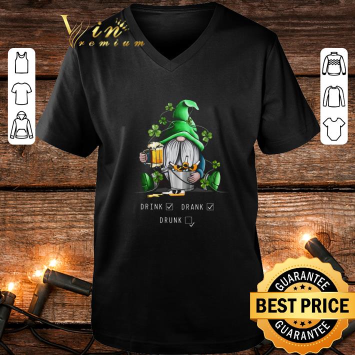 Awesome Gnome drink beer drank drunk St Patrick's day shirt Awesome Gnome drink beer drank drunk St Patrick s day shirt 4 - Awesome Gnome drink beer drank drunk St Patrick's day shirt