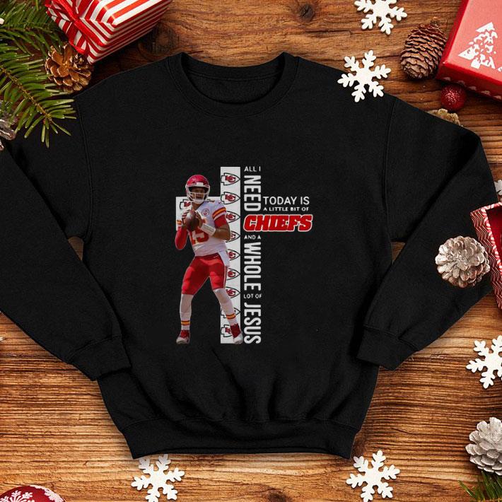Best Patrick Mahomes All I Need Today Is A Little Bit Of Chiefs And Whole Lot Of Jesus shirt Best Patrick Mahomes All I Need Today Is A Little Bit Of Chiefs And Whole Lot Of Jesus shirt 4 - Best Patrick Mahomes All I Need Today Is A Little Bit Of Chiefs And Whole Lot Of Jesus shirt