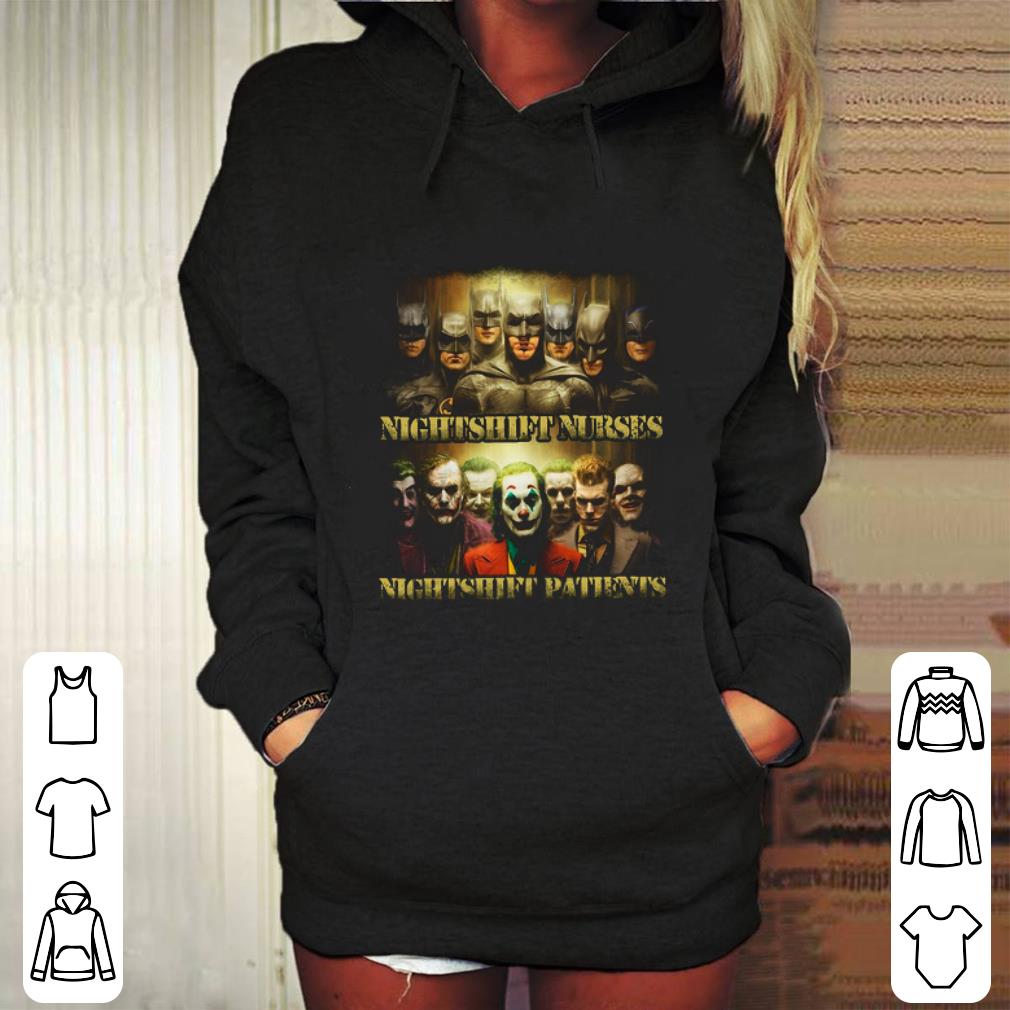 Awesome Batman and Joker Night Shift Nurses Night Shift Patients shirt Awesome Batman and Joker Night Shift Nurses Night Shift Patients shirt 4 - Awesome Batman and Joker Night Shift Nurses Night Shift Patients shirt
