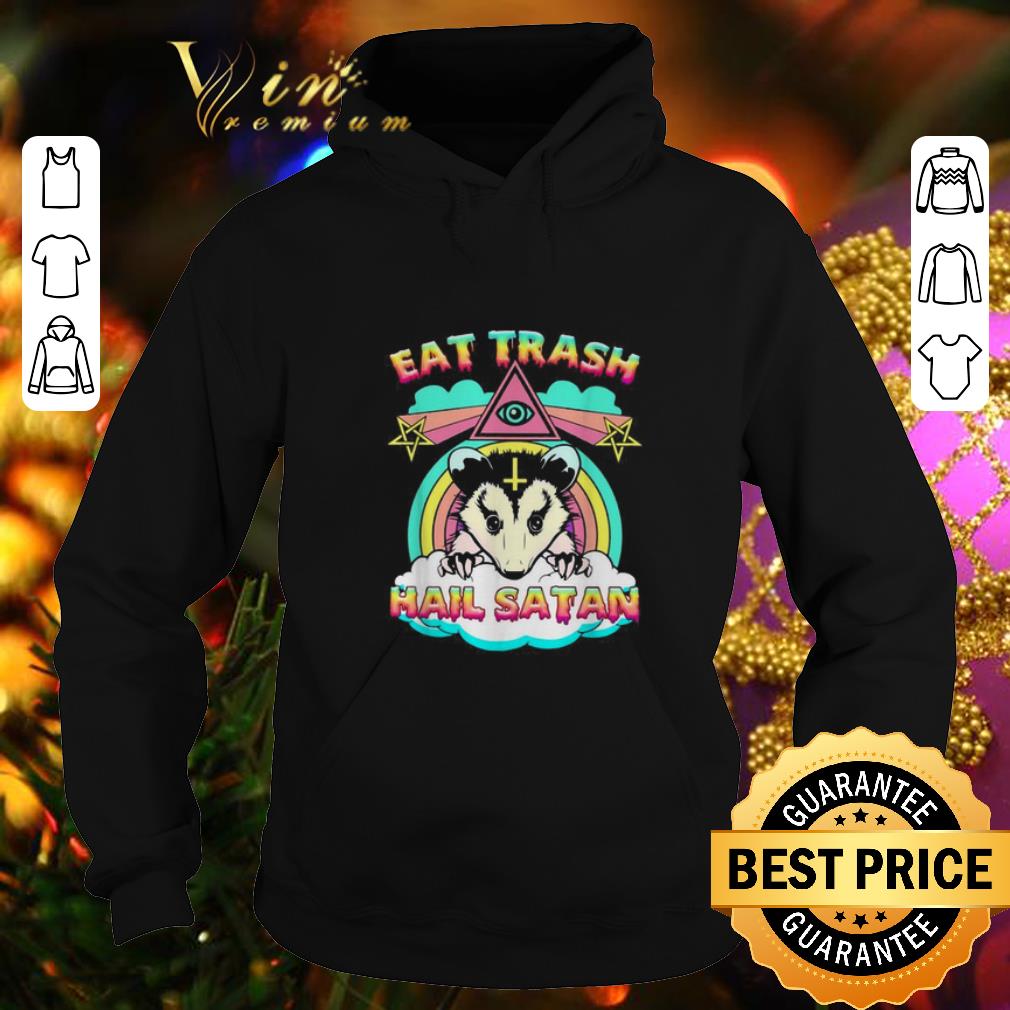 Awesome Eat trash hail satan Opossum shirt 4 - Awesome Eat trash hail satan Opossum shirt