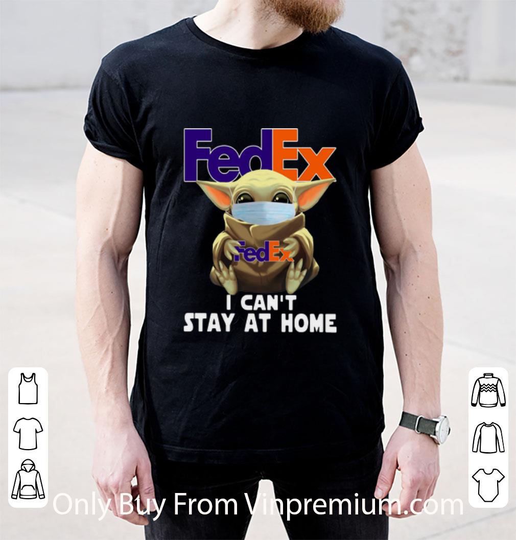 Original Star Wars Baby Yoda Face Mask Hug FedEx I Can’t Stay At Home shirt