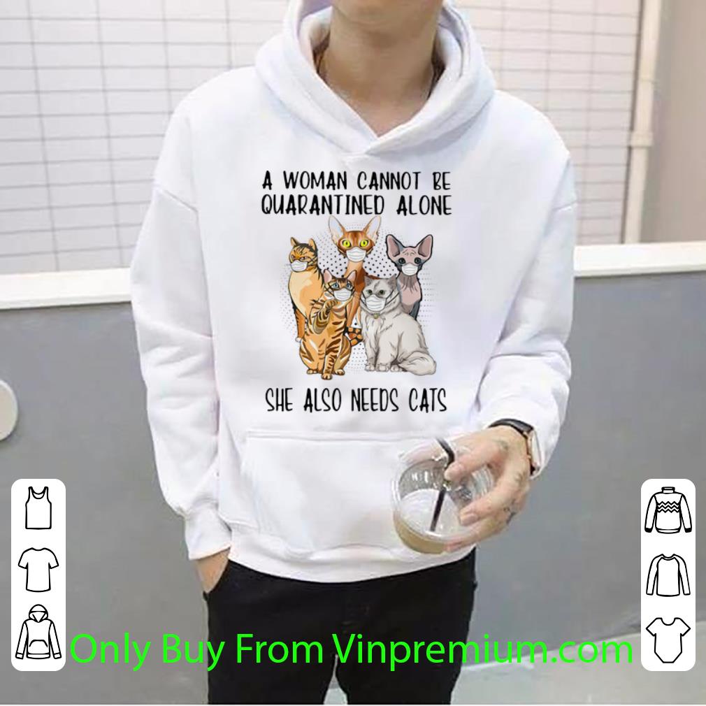 17591ffa awesome a woman cannot be quarantined alone she also needs cats shirt 4 - Awesome A Woman Cannot Be Quarantined Alone She Also Needs Cats shirt
