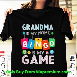 Awesome Grandma Is My Name Bingo Is My Game shirt