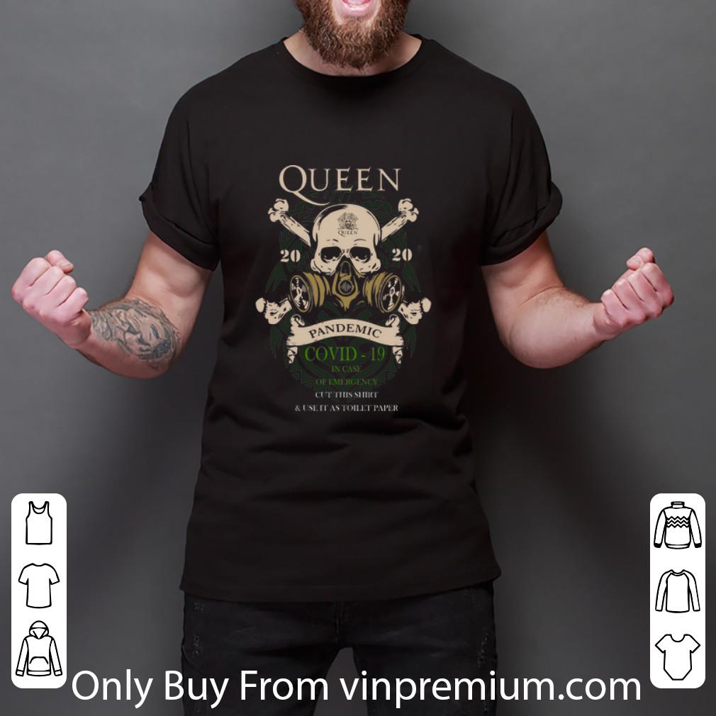 Great Queen 2020 Pandemic Covid-19 And In Case Of Emergency shirt