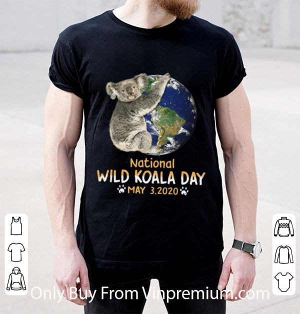 Premium Earth National Wild Koala Day May 3 2020 shirt