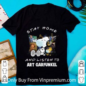 Hot Snoopy Woodstock Stay Home And Listen To Art Garfunkel shirt