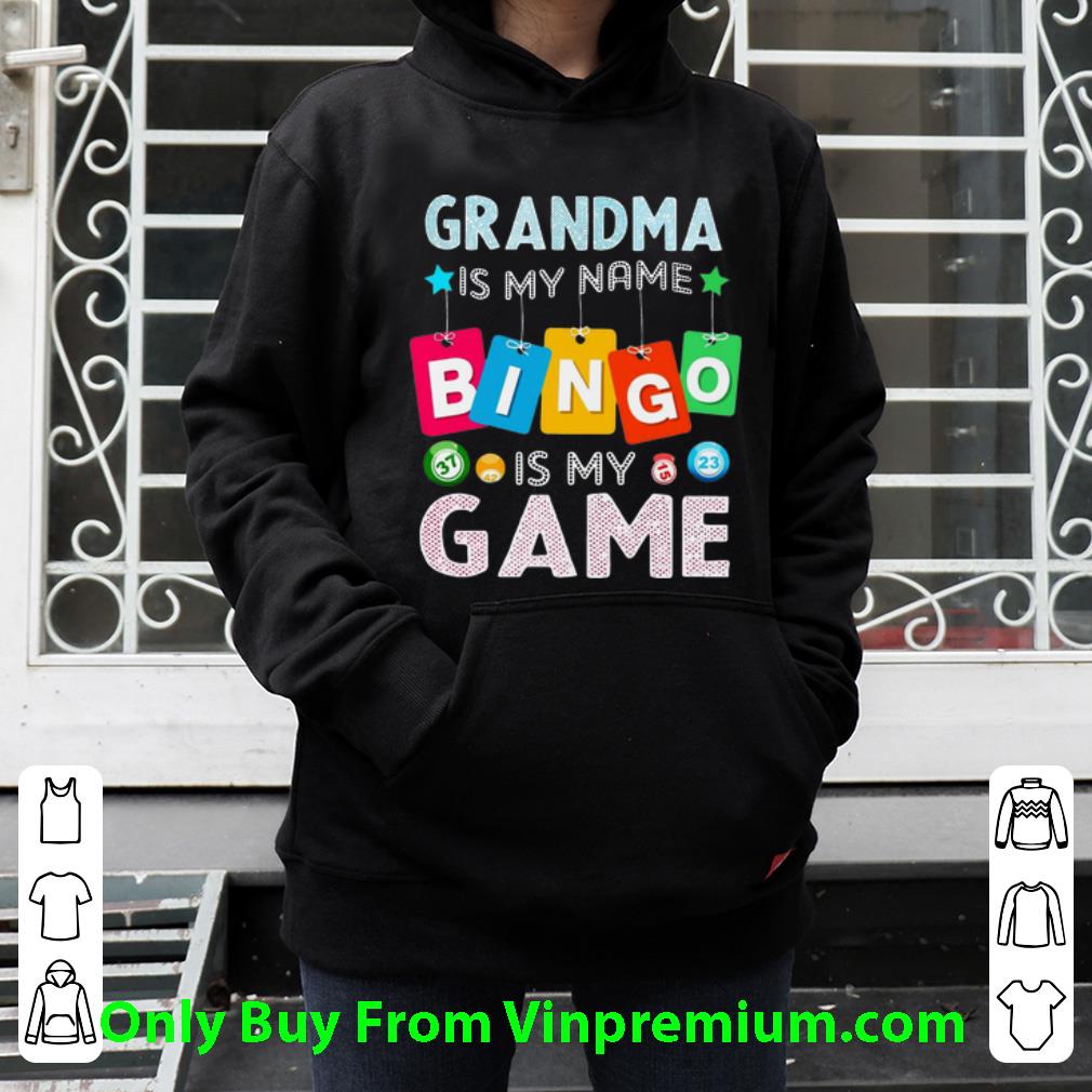 76a48c0f awesome grandma is my name bingo is my game shirt 4 - Awesome Grandma Is My Name Bingo Is My Game shirt