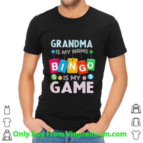 Awesome Grandma Is My Name Bingo Is My Game shirt