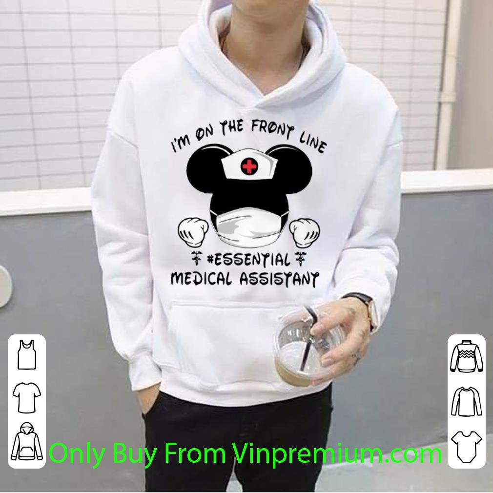 a1348e6e awesome mickey mouse i m on the front line essential medical assistant shirt 4 - Awesome Mickey Mouse I’m On The Front Line Essential Medical Assistant shirt