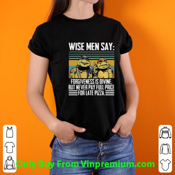 Hot Forgiveness Is Divine But Never Pay Full Price For Late Pizza shirt