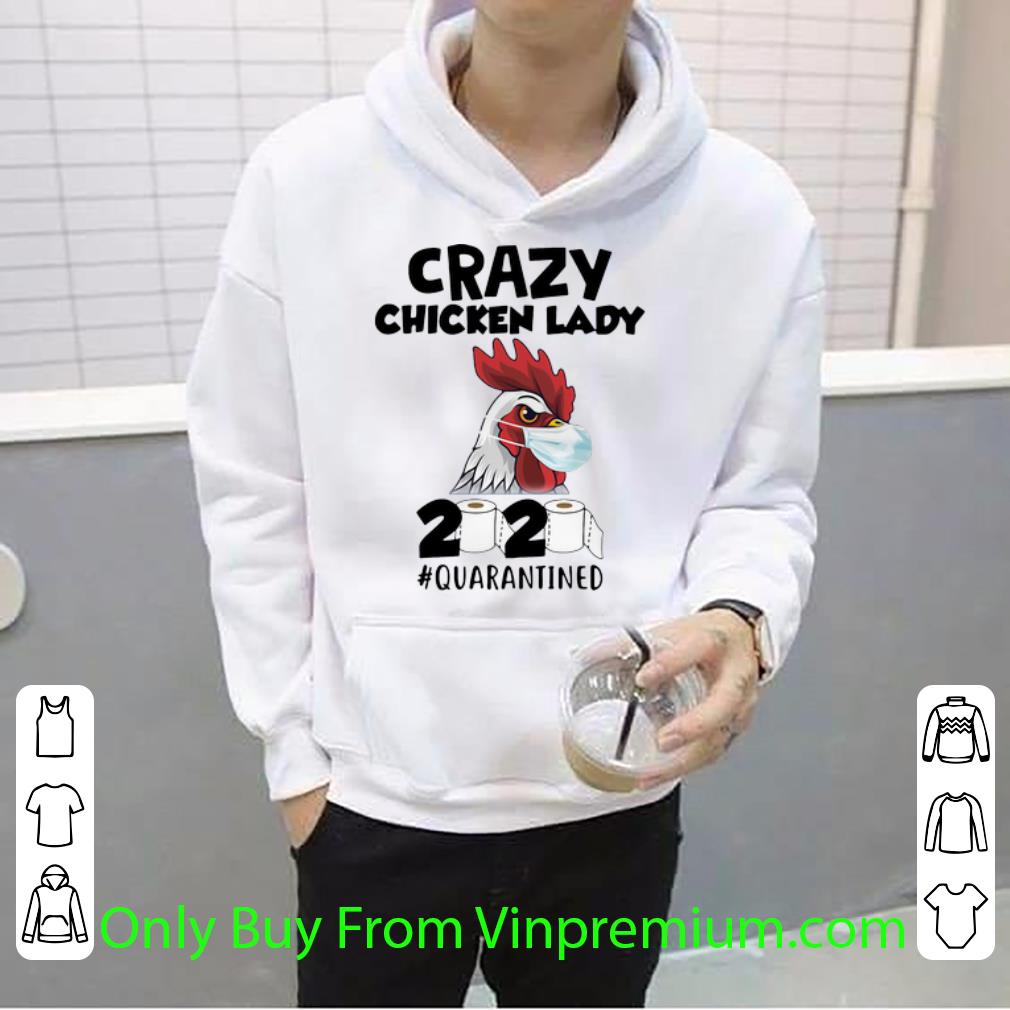 aa62b5b9 awesome crazy chicken lady 2020 quarantined covid 19 shirt 4 - Awesome Crazy Chicken Lady 2020 #Quarantined Covid-19 shirt